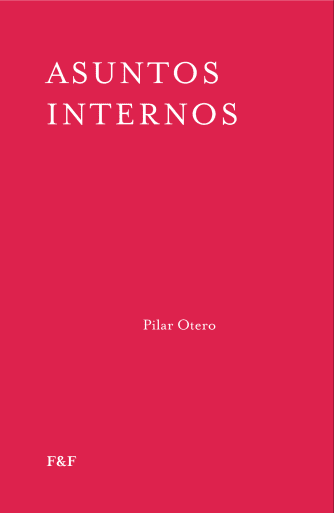 <strong>ASUNTOS INTERNOS</strong><br>Pilar Otero<br> <a class="edits" href="https://distribucionbyr.com.ar/editoriales/Fadel-Fadel">Fadel & Fadel</a>