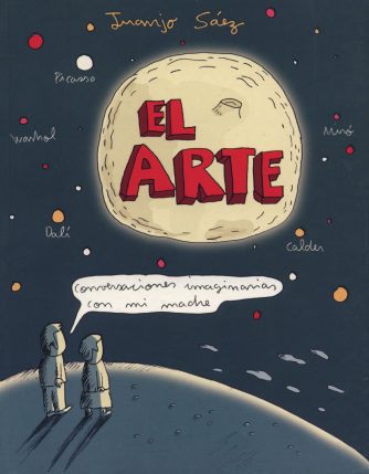 <strong>EL ARTE. CONVERSACIONES IMAGINARIAS CON MI MADRE</strong><br>Juanjo Sáez<br> <a class="edits" href="https://distribucionbyr.com.ar/editoriales/Comun">Común</a>