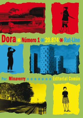 <strong>DORA 1</strong><br>Ignacio Minaverry<br> <a class="edits" href="https://distribucionbyr.com.ar/editoriales/Comun">Común</a>