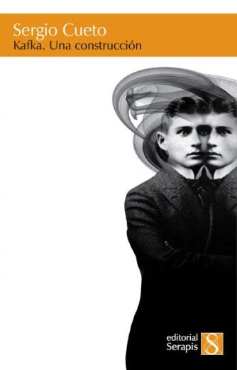 <strong>KAFKA. UNA CONSTRUCCIÓN</strong><br>Sergio Cueto<br> <a class="edits" href="https://distribucionbyr.com.ar/editoriales/Serapis">Serapis</a>