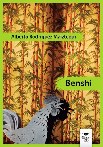 <strong>BENSHI</strong><br>Alberto Rodríguez Maiztegui<br> <a class="edits" href="https://distribucionbyr.com.ar/editoriales/CaballoNegro">Caballo Negro</a>
