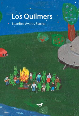 <strong>LOS QUILMERS</strong><br>Leandro Ávalos Blacha<br> <a class="edits" href="https://distribucionbyr.com.ar/editoriales/CaballoNegro">Caballo Negro</a>