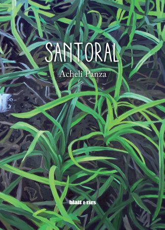 <strong>SANTORAL</strong><br>Acheli Panza<br> <a class="edits" href="https://distribucionbyr.com.ar/editoriales/Blatt-Rios">Blatt & Ríos</a>