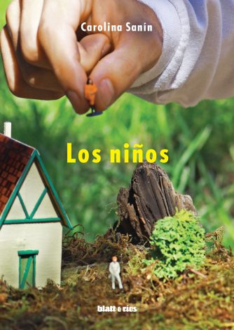 <strong>LOS NIÑOS</strong><br>Carolina Sanín<br> <a class="edits" href="https://distribucionbyr.com.ar/editoriales/Blatt-Rios">Blatt & Ríos</a>