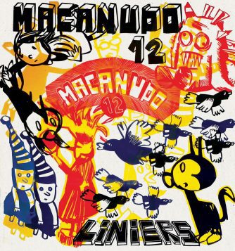 <strong>MACANUDO 12</strong><br>Liniers<br> <a class="edits" href="https://distribucionbyr.com.ar/editoriales/Comun">Común</a>