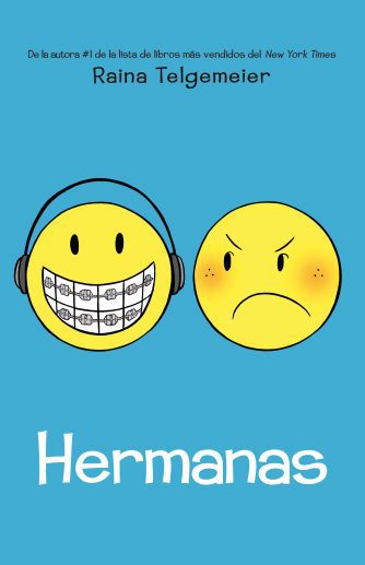 <strong>HERMANAS</strong><br>Raina Telgemeier<br> <a class="edits" href="https://distribucionbyr.com.ar/editoriales/Comun">Común</a>