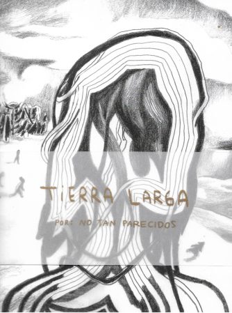 <strong>TIERRA LARGA</strong><br>No tan parecidos<br> <a class="edits" href="https://distribucionbyr.com.ar/editoriales/MusaranaEditora">Musaraña Editora</a>