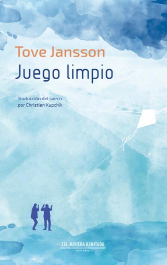 <strong>JUEGO LIMPIO</strong><br>Tove Jansson<br> <a class="edits" href="https://distribucionbyr.com.ar/editoriales/CompaniaNavieraIlimitada">Compañía Naviera Ilimitada</a>