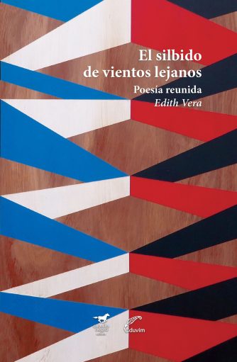 <strong>EL SILBIDO DE VIENTOS LEJANOS. POESÍA REUNIDA</strong><br>Edith Vera<br> <a class="edits" href="https://distribucionbyr.com.ar/editoriales/CaballoNegro">Caballo Negro</a>