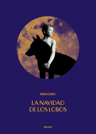<strong>LA NAVIDAD DE LOS LOBOS</strong><br>Fran Gayo<br> <a class="edits" href="https://distribucionbyr.com.ar/editoriales/SerieGong">Serie Gong</a>