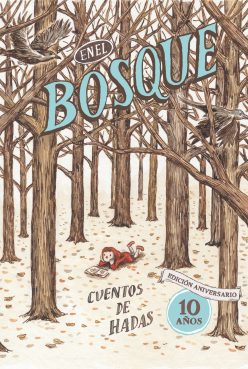 <strong>EN EL BOSQUE. CUENTOS DE HADAS - 2DA EDICIÓN</strong><br>AA. VV.<br> <a class="edits" href="https://distribucionbyr.com.ar/editoriales/Común">Común</a>