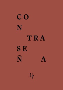 <strong>CONTRASEÑA / LA GRAN OBRA</strong><br>Jacqueline Golbert<br> <a class="edits" href="https://distribucionbyr.com.ar/editoriales/SociosFundadores">Socios Fundadores</a>