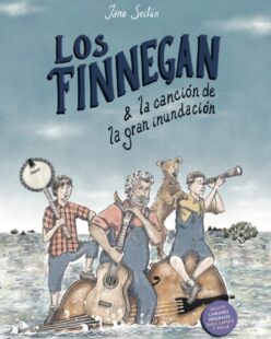 <strong>LOS FINNEGAN Y LA CANCIÓN DE LA GRAN INUNDACIÓN</strong><br>Jano Seitún<br> <a class="edits" href="https://distribucionbyr.com.ar/editoriales/Común">Común</a>